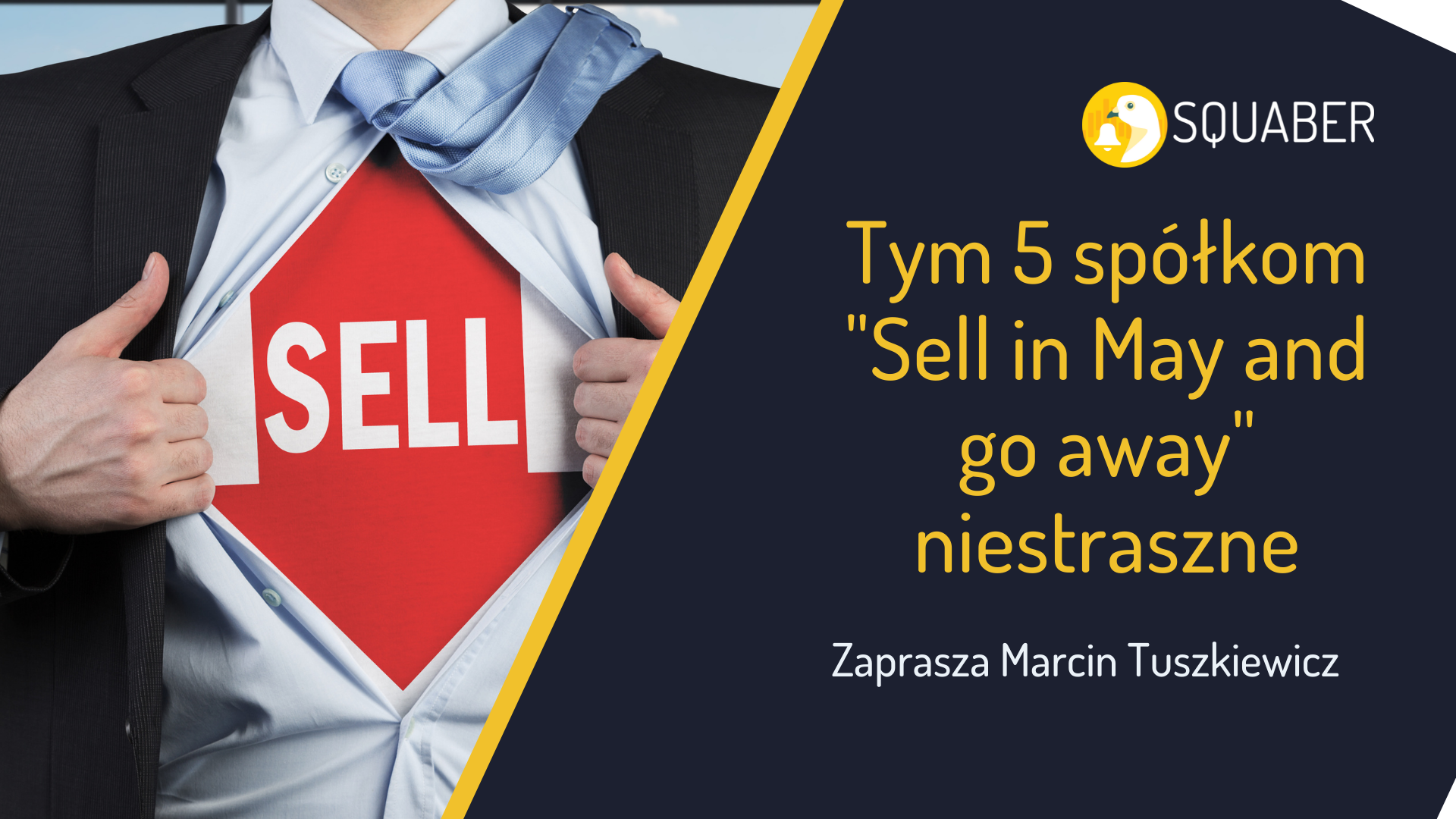 Tym 5 spółkom "Sell in May and go away" niestraszne! May 11, 2022 20